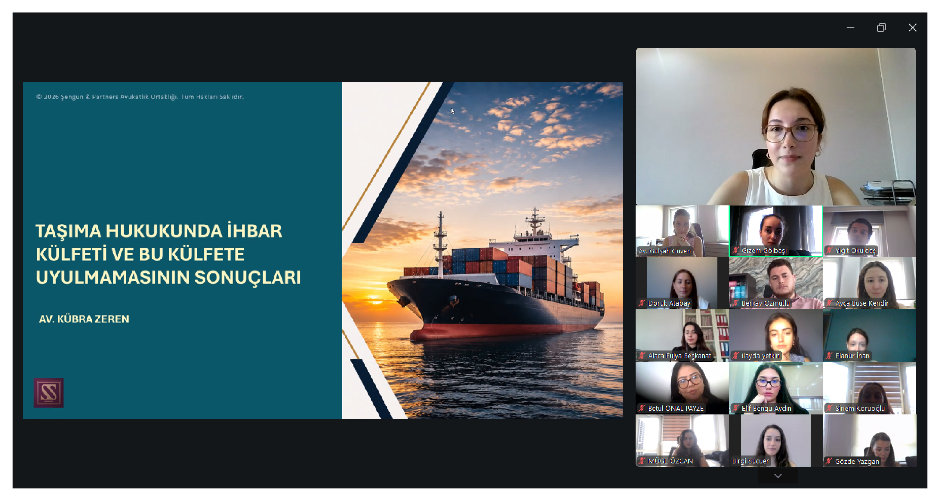 Şengün & Partners, Taşıma Hukukunda İhbar Külfeti Üzerine Kurum İçi Webinar Gerçekleştirdi